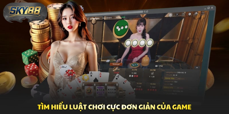 Tìm hiểu luật chơi cực đơn giản của game